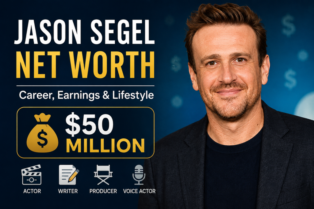 Jason Segel Net Worth