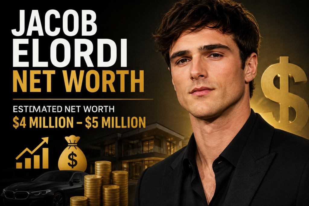 Jacob Elordi’s net worth